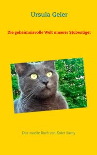 Produktbild: Die geheimnisvolle Welt unserer Stubentiger