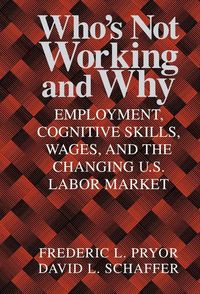 Produktbild: Who's Not Working and Why