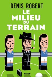 Produktbild: Milieu du terrain le