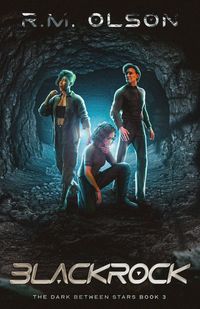 Produktbild: Blackrock (The Dark Between Stars, #3)