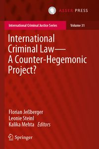 Produktbild: International Criminal Law&mdash;A Counter-Hegemonic Project?