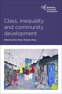 Produktbild: Class, Inequality and Community Development
