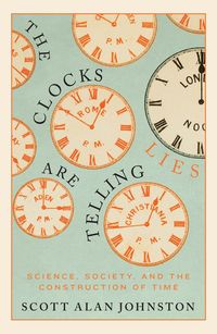 Produktbild: The Clocks Are Telling Lies