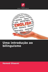Produktbild: Uma introdu&ccedil;&atilde;o ao bilinguismo
