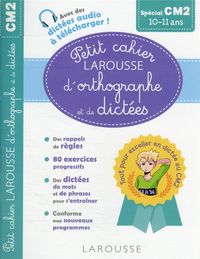 Produktbild: Petit cahier Larousse d'orthographe et de dict&eacute;es sp&eacute;cial CM2