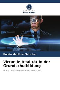 Produktbild: Virtuelle Realit&auml;t in der Grundschulbildung