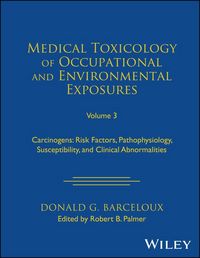 Produktbild: Medical Toxicology of Occupational and Environmental Exposures, Volume 3