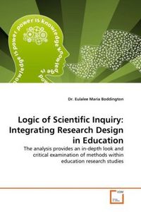 Produktbild: Boddington, D: Logic of Scientific Inquiry: Integrating Rese