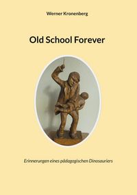 Produktbild: Old School Forever