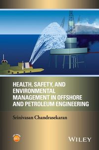 Produktbild: Health, Safety, and Environmental Management in Offshore and Petroleum Engineering