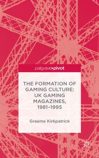 Produktbild: The Formation of Gaming Culture
