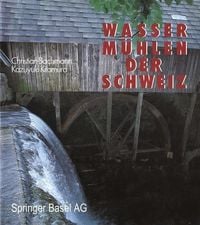 Produktbild: Wasserm&uuml;hlen der Schweiz