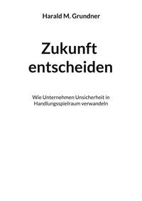 Produktbild: Zukunft entscheiden