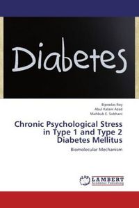 Produktbild: Roy, B: Chronic Psychological Stress in Type 1 and Type 2 Di