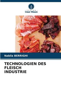 Produktbild: Technologien des Fleisch Industrie