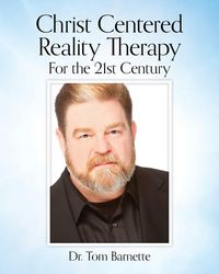 Produktbild: Christ Centered Reality Therapy for the 21st Century
