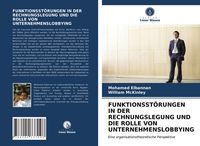 Produktbild: Funktionsst&ouml;rungen in der Rechnungslegung und die Rolle von Unternehmenslobbying