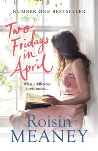 Produktbild: Meaney, R: Two Fridays in April