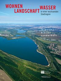 Produktbild: Wohnen, Landschaft, Wasser in der wachsenden Stadtregion
