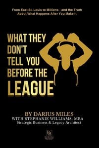 Produktbild: What They Don't Tell You Before The League