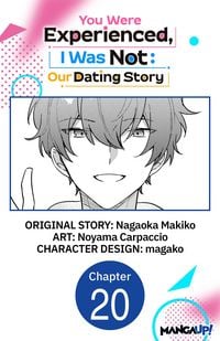 Produktbild: You Were Experienced, I Was Not: Our Dating Story #020