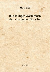 Produktbild: R&uuml;ckl&auml;ufiges W&ouml;rterbuch der albanischen Sprache
