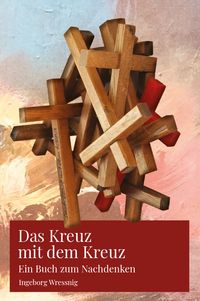 Produktbild: Das Kreuz mit dem Kreuz