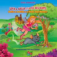 Produktbild: Sofia & Ad&eacute;lia et la F&eacute;e des Dents