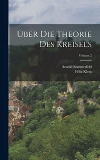 Produktbild: &Uuml;ber Die Theorie Des Kreisels; Volume 2
