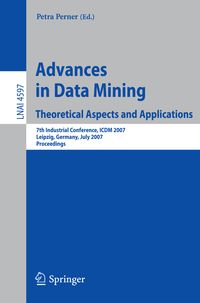 Produktbild: Advances in Data Mining - Theoretical Aspects and Applications
