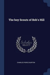 Produktbild: The boy Scouts of Bob's Hill