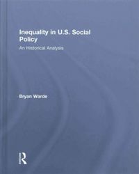 Produktbild: Warde, B: Inequality in U.S. Social Policy