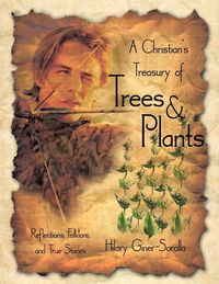 Produktbild: A Christian's Treasury of Trees & Plants