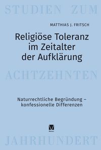 Produktbild: Religi&ouml;se Toleranz im Zeitalter der Aufkl&auml;rung