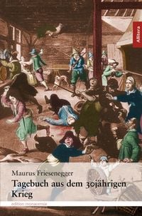 Produktbild: Tagebuch aus dem 30j&auml;hrigen Krieg