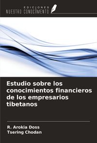 Produktbild: Estudio sobre los conocimientos financieros de los empresarios tibetanos