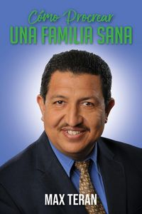 Produktbild: C&oacute;mo Procrear Una Familia Sana