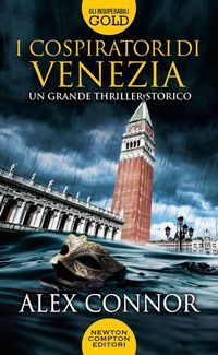 Produktbild: I cospiratori di Venezia. I lupi di Venezia