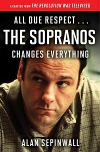 Produktbild: All Due Respect . . . The Sopranos Changes Everything