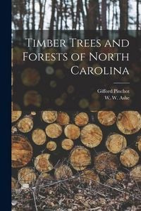 Produktbild: Timber Trees and Forests of North Carolina
