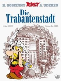 Bild vom Artikel Asterix 17. Die Trabantenstadt vom Autor René Goscinny