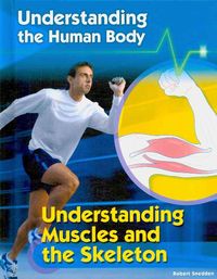 Produktbild: Understanding Muscles and the Skeleton