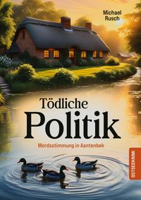 Produktbild: T&ouml;dliche Politik