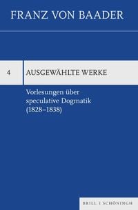 Produktbild: Vorlesungen &uuml;ber speculative Dogmatik (1828&ndash;1838)