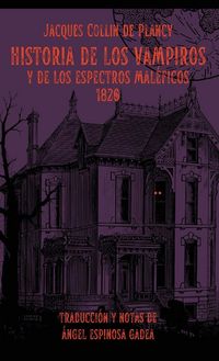 Produktbild: Historia de los vampiros y de los espectros mal&eacute;ficos