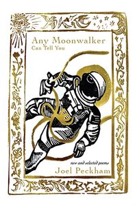 Produktbild: Any Moonwalker Can Tell You: New and Selected Poems