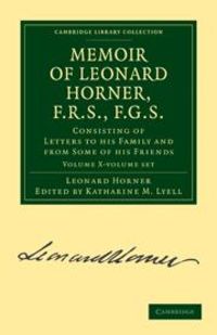 Produktbild: Memoir of Leonard Horner, F.R.S., F.G.S. 2 Volume Paperback Set