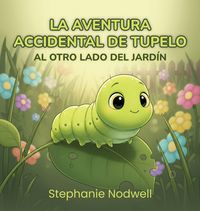 Produktbild: La Aventura Accidental de Tupelo