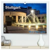 Produktbild: Stuttgart - Blue City Lights (hochwertiger Premium Wandkalender 2026 DIN A2 quer), Kunstdruck in Hochglanz