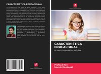 Produktbild: CARACTER&Iacute;STICA EDUCACIONAL